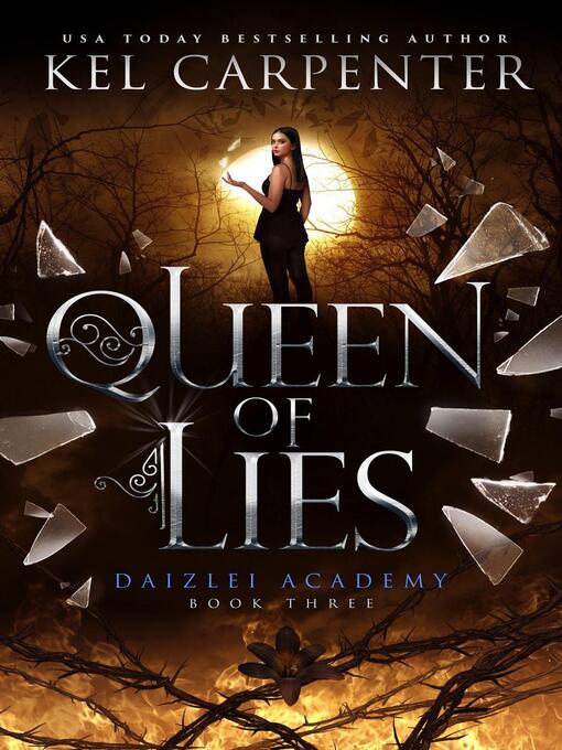 Title details for Queen of Lies by Kel Carpenter - Available